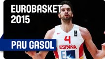 Pau Gasol- Amazing Performance v Poland - EuroBasket 2015