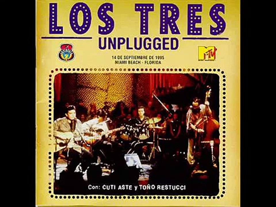 Los tres unplugged- Pájaros de fuego
