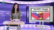 Neues SWIFT-Abkommen: Russland und China verhandeln (klagemauer.tv)