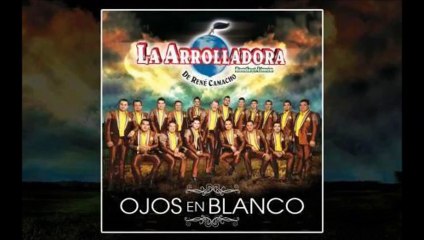 Ya Te Perdí La Fe - La Arrolladora Banda El Limón 2015 (Estreno) Completa