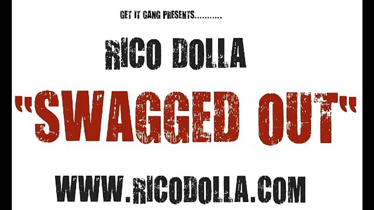 Rico Dolla - Swagged Out  kmel