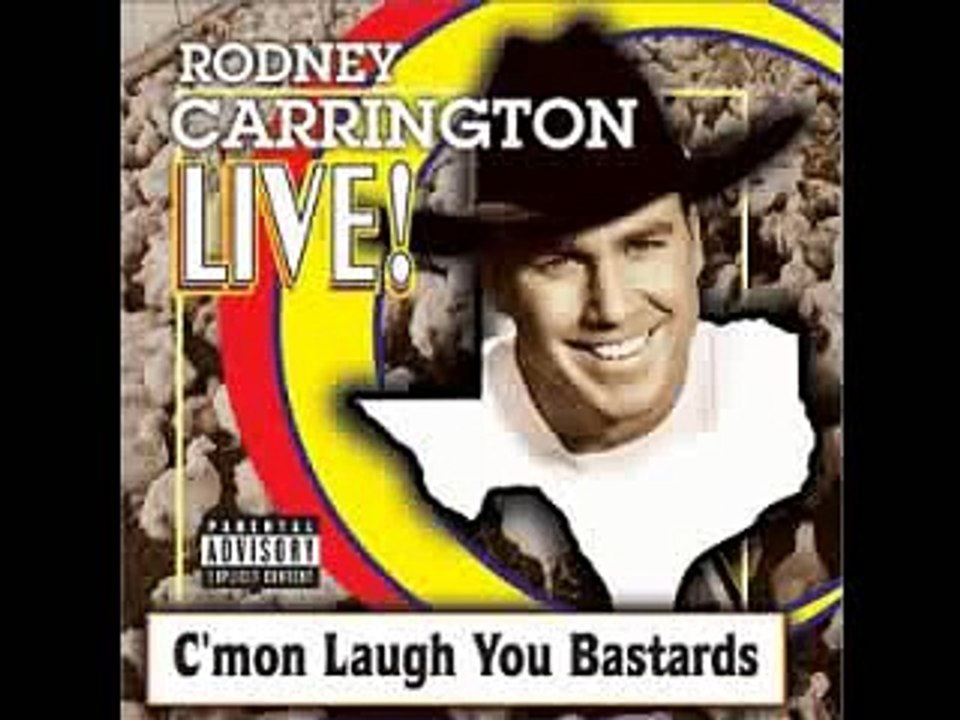 Rodney Carrington-Deer Hunting, Snake Hunting, Tastes Like Chicken