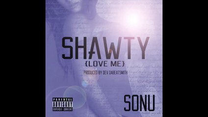 SONU  SHAWTY