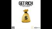 Soulja Boy ft. Rich The Kid - Get Rich