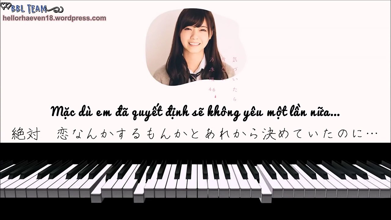 [Vietsub] Kizuitara Kataomoi - Nogizaka46 (piano ver)