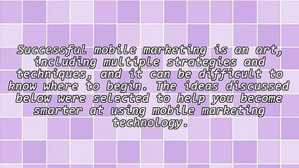A Quick And Easy Guide To Mobile Marketing