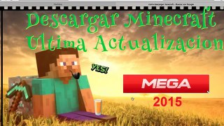 como descargar minecraft 2015 con mega