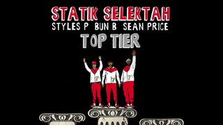 Statik Selektah feat. Sean Price, Bun B & Styles P  Top Tier  ( Audio)