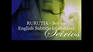 ルルティア(RURUTIA) - 「Seirios」with English Subtitle