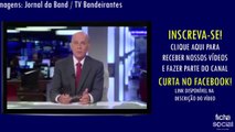 Denúncias veiculadas pelo Jornal da Band podem causar a prisão de Lula e o impeachment de Dilma