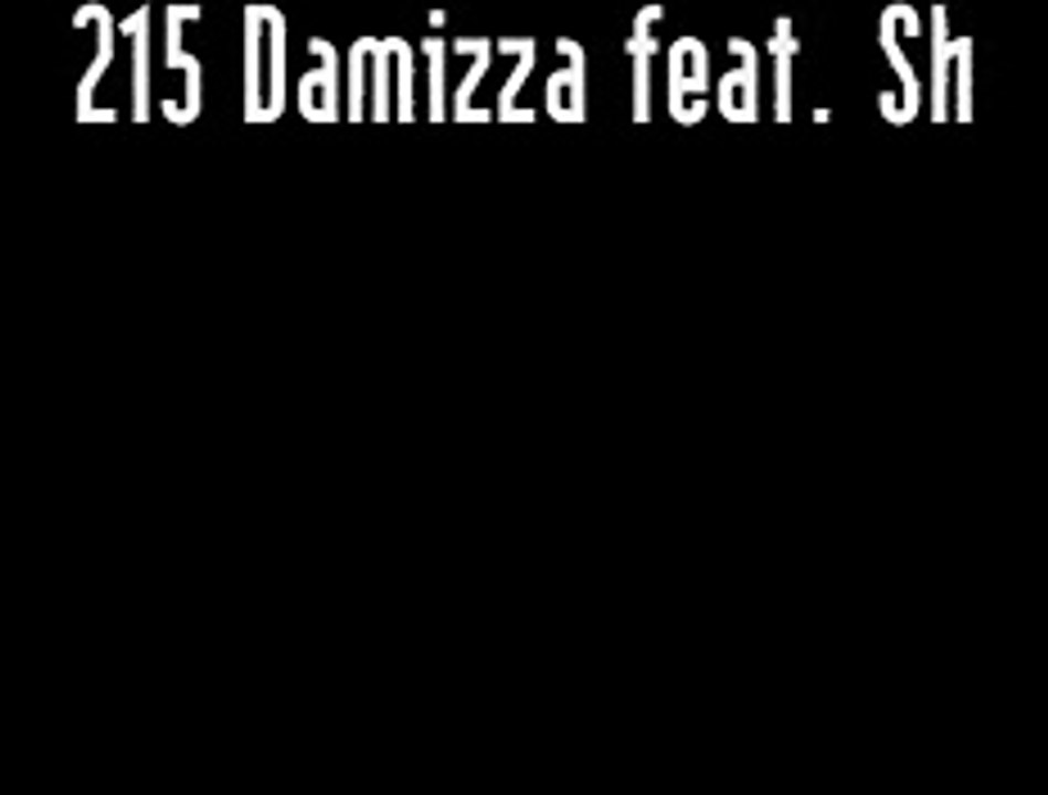 DAS 215 Damizza feat. Shade Sheist - Bad News