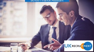 School Finance Assistant Job In London,_UK