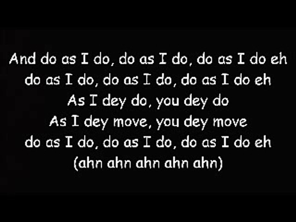 P.Square Ft. Tiwa Savage, May D - Do As I Do (Lyrics)