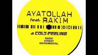 Rakim - a cold feeling (prod by Ayatollah)