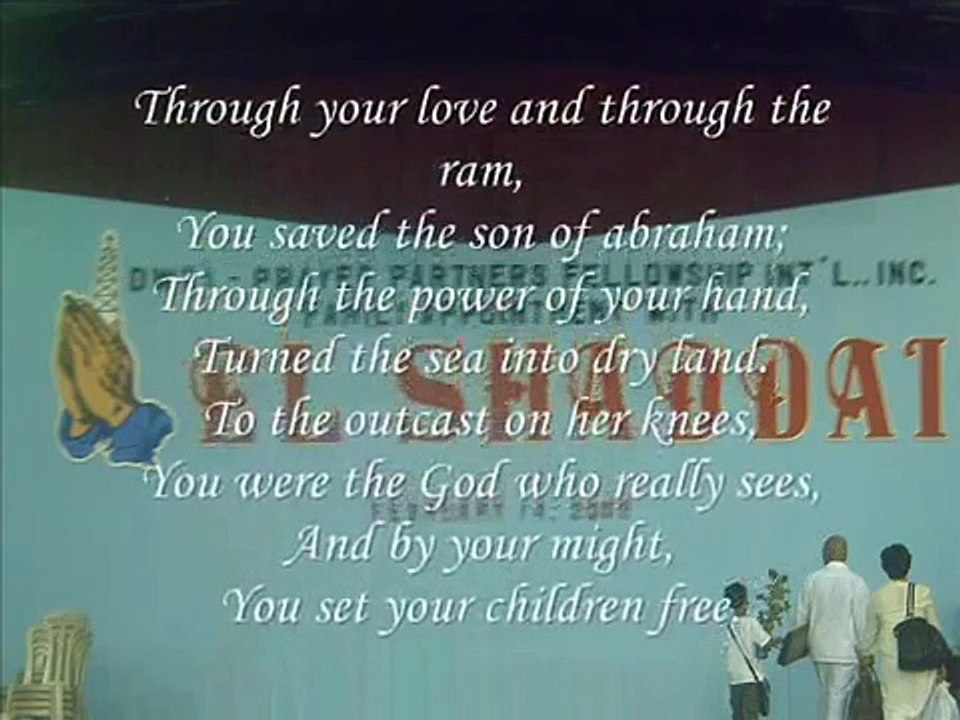 El Shaddai Lyrics DWXI 1314 kHz Prayer Partners Fellowship International, Inc.