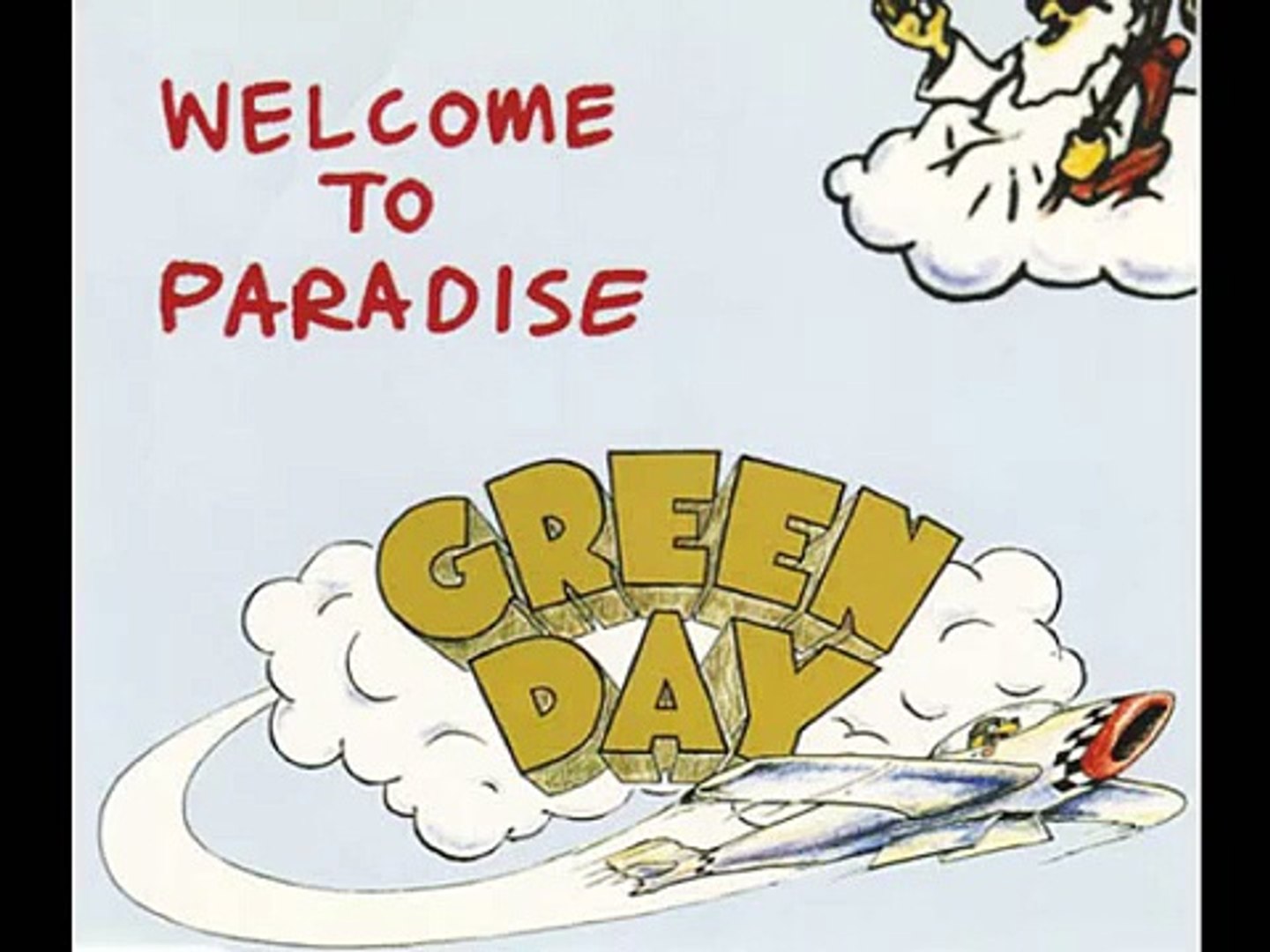 WELCOME TO PARADISE BY GREEN DAY - video Dailymotion