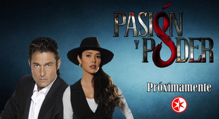 avances pasion y poder