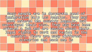 Finding Immigration Help Los Angeles