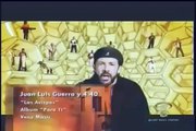 Juan Luis Guerra   Las Avispas   Videoclip Oficial   Musica Cristiana