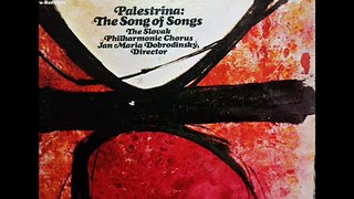 Palestrina / Slovak Philharmonic Chorus, 1968: Song of Songs - Ján Mária Dobrodinský (Part 2)