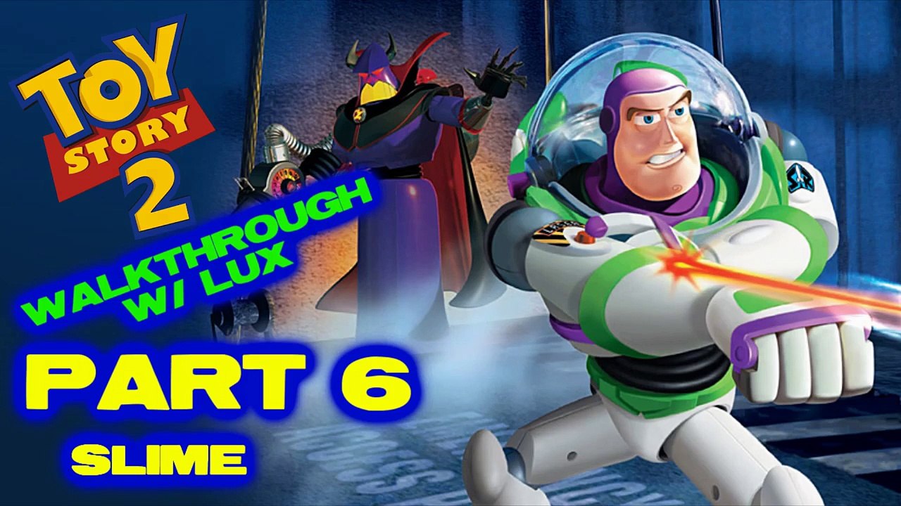 [WALKTHROUGH] - TOY STORY 2 - PART #6 - SLIME