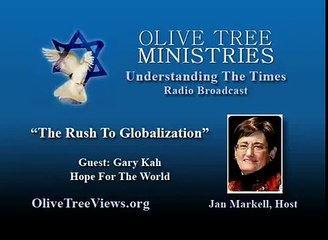 The Rush to Globalization - Jan Markell / Gary Kah - Pt 6/6