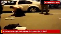 Kocasının Sevgilisini Sokak Ortasında Çırılçıplak Soydu!