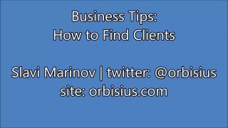 #002 Startup Business Tips: How to Find More Clients