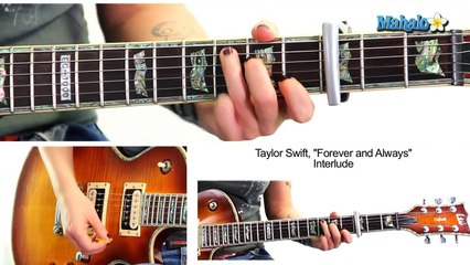 How to Play "Forever and Always" by Taylor Swift on Guitar