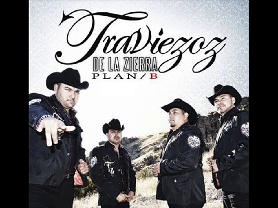 Los Traviezoz De La Sierra - Recordando A Mi Padre (Disco Plan B 2013)