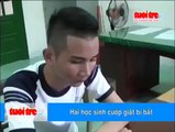 Hai học sinh cướp giật bị bắt HÓT clip hay 2014 Kênh giai tri thu gian hài hước vui mới nhất tô