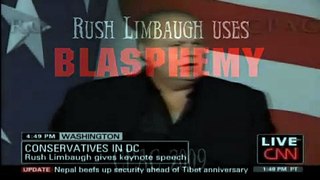 Rush Limbaugh uses Blasphemy at CPAC 2009