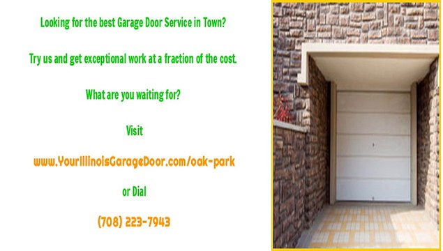 Oak Park, IL Garage Door Repairs, Service and Installations