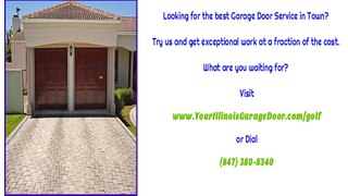 Golf, IL Garage Door Repairs, Service and Installations