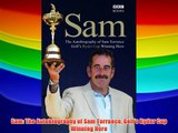 Sam: The Autobiography of Sam Torrance Golf's Ryder Cup Winning Hero Download Free Book