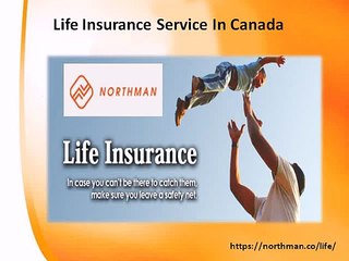 Life Insurance Service In Canada