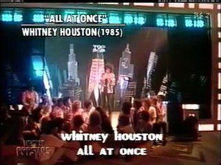 Whitney Houston - All At Once (Top Pop 1985)