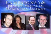 Positioning | Campaigns '08: Brands, Messages, Marketing Lessons