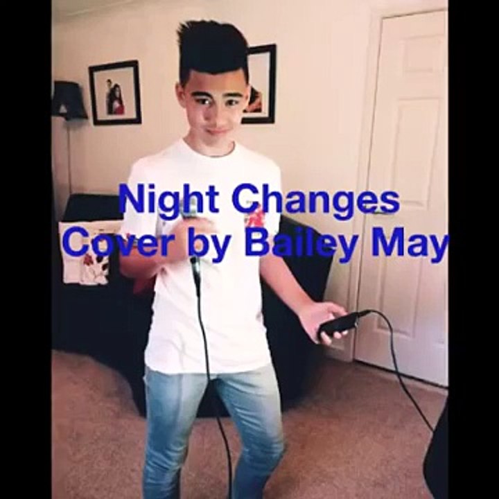 Bailey May singing "Night Changes" by OneDirection