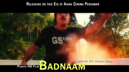 Badnam |  Pashto New HD Film 3rd Teaser | 2015