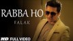 Rabba Ho (Soul Version) - Falak Shabir - Video Dailymotion