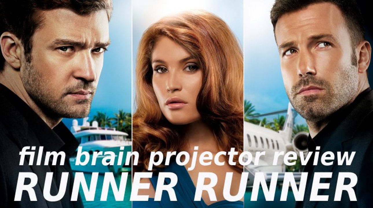 Projector: Runner Runner (REVIEW)