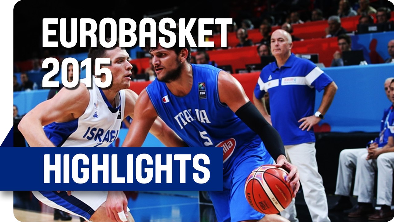 Israel v Italy- Round of 16 - Game Highlights - EuroBasket 2015