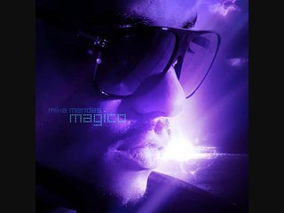 MIKA MENDES  - MÁGICO [2011]