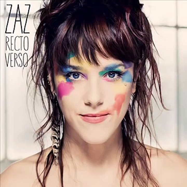 ZAZ Recto Verso 2013   Full Album
