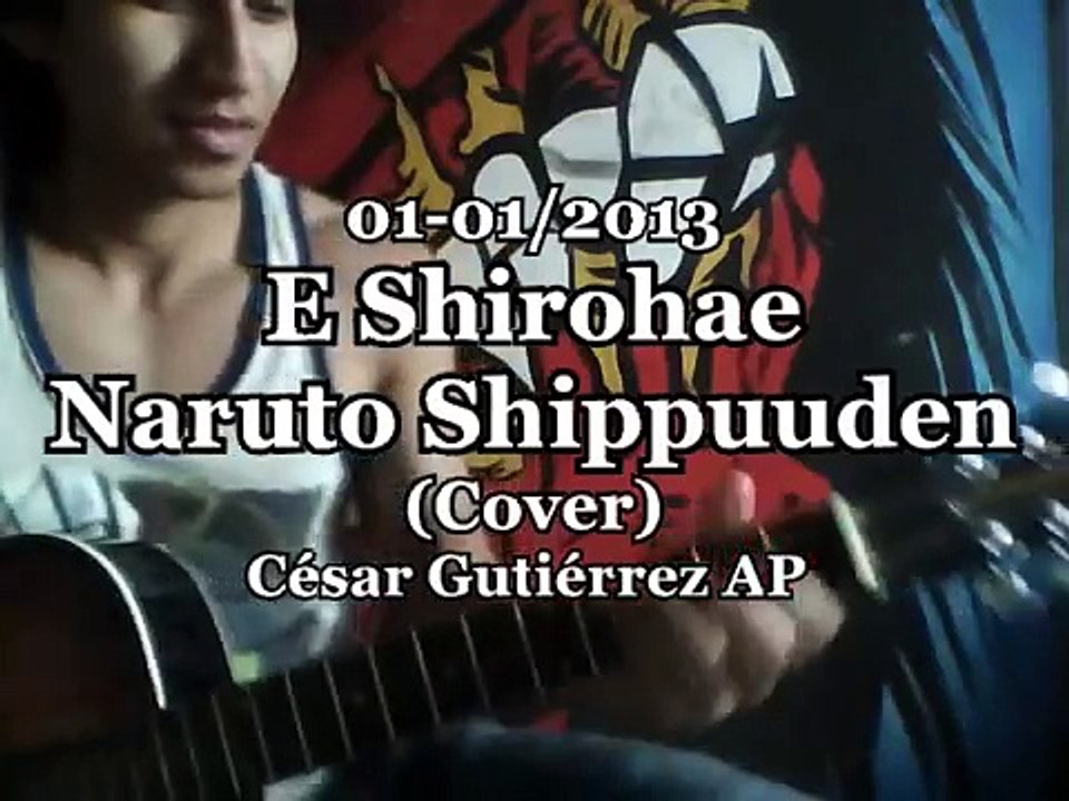 Shirohae Naruto Shippuuden guitar cover!!
