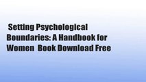 Setting Psychological Boundaries: A Handbook for Women  Book Download Free