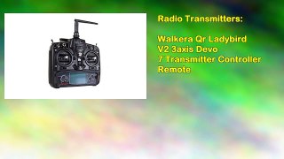 Walkera Qr Ladybird V2 3axis Devo 7 Transmitter Controller Remote