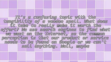 Is SEO Worth My Time and Money?