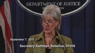 Secretary Sebelius on Fighting Medicare Fraud at the Dept. of Justice (09/07/2011)